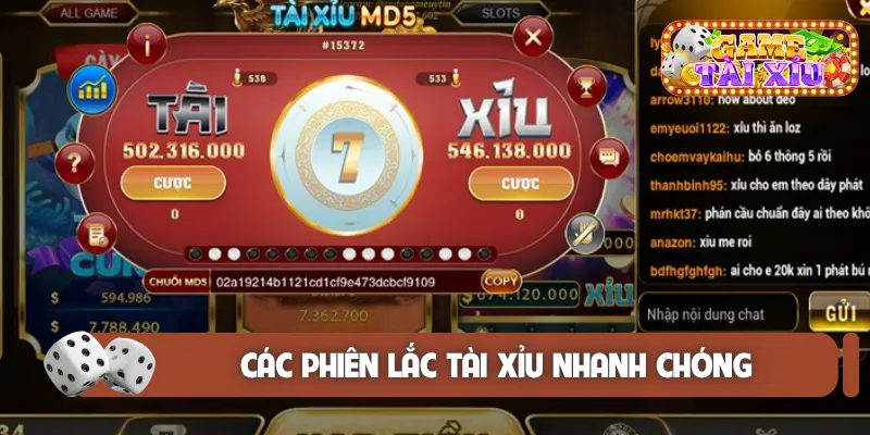 Các phiên lắc tài xỉu nhanh chóng