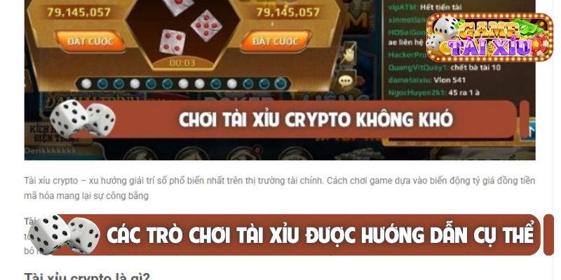 Các trò chơi tài xỉu được hướng dẫn cụ thể