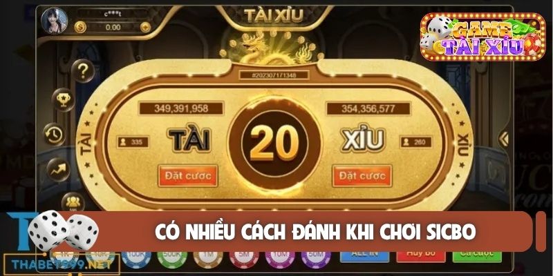 Có nhiều cách đánh khi chơi sicbo trực tuyến