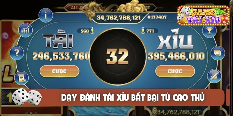 Dạy đánh tài xỉu bất bại được chia sẻ từ cao thủ