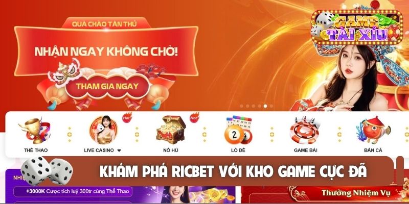 Khám phá Ricbet với kho game cực đã